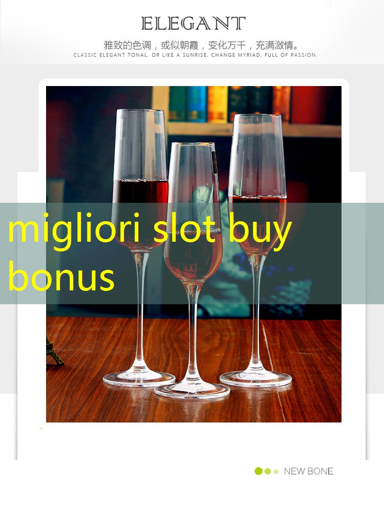 migliori slot buy bonus