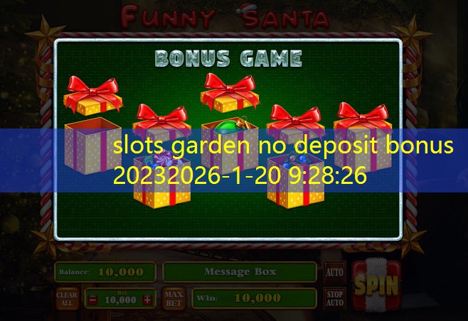 slots garden no deposit bonus 2023