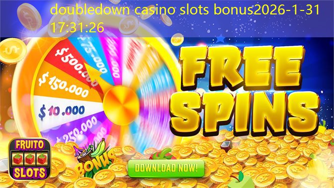 doubledown casino slots bonus doubledown casino slots bonus